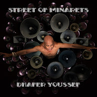 Dhafer Youssef - Street of Minarets (2LP Vinyl)