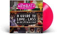 The Wombats - Proudly Present... A Guide to Love, Loss & Desperation (15th Anniversary Edition, Pink LP Vinyl)