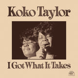 Koko Taylor - I Got What It Takes (RSD 2023, Red LP Vinyl)