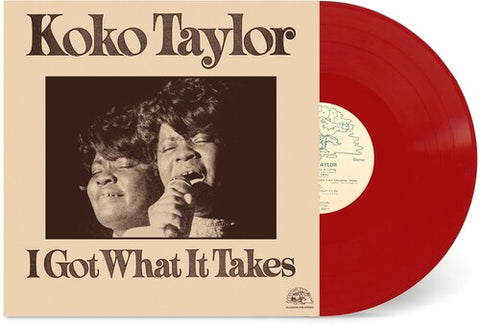 Koko Taylor - I Got What It Takes (RSD 2023, Red LP Vinyl)