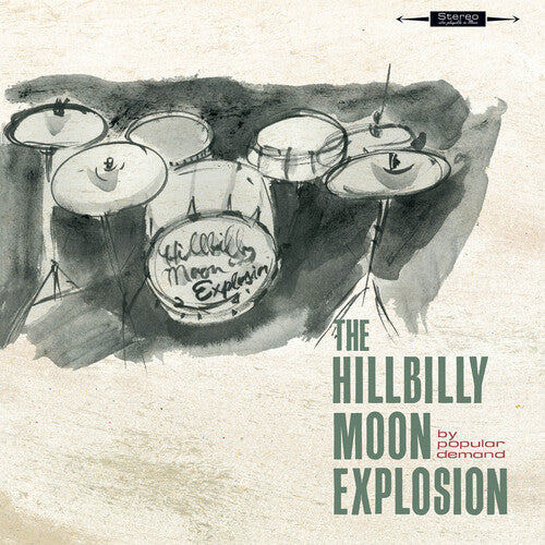 The Hillbilly Moon Explosion - By Popular Demand (Coke Bottle Green Vinyl)