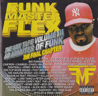 Funkmaster Flex : 60 Minutes Of Funk (The Mixtape Volume III: The Final Chapter) (CD, Mixed, Mixtape)