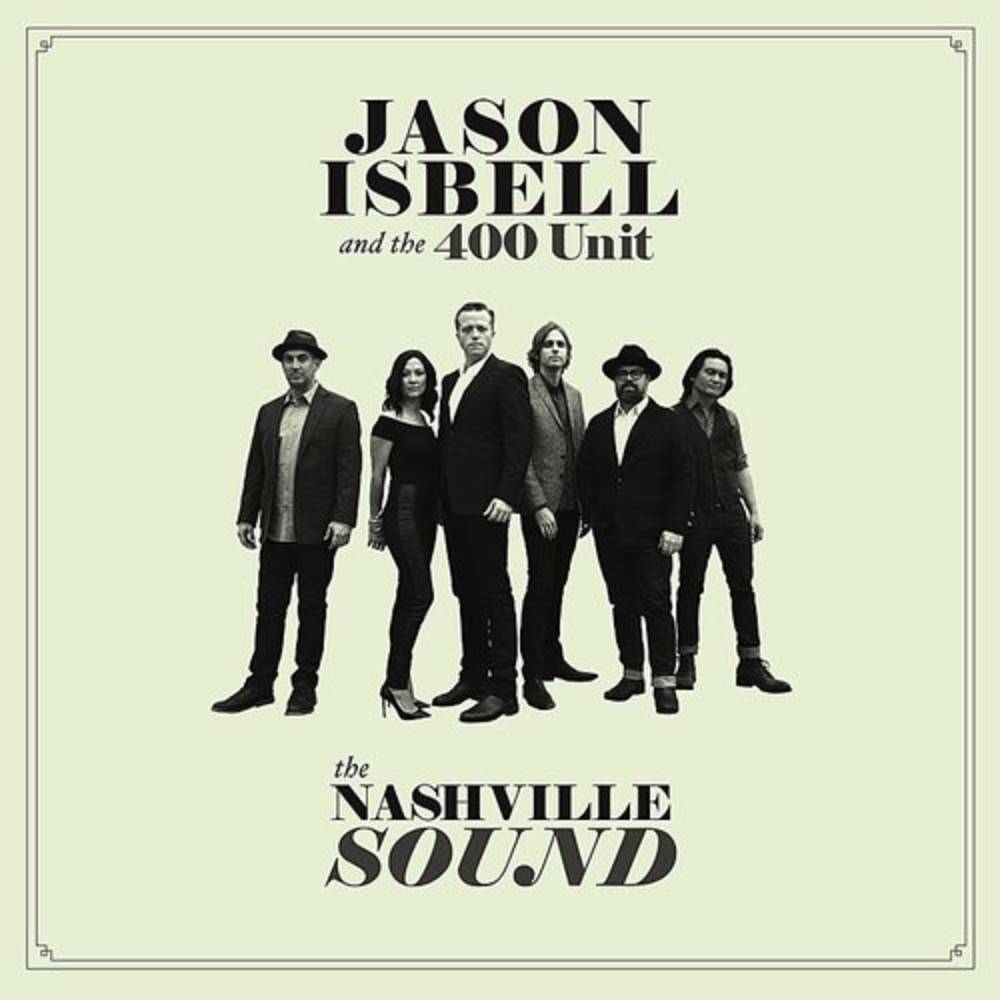 Jason Isbell And The 400 Unit - The Nashville Sound (RSD Essentials Natural w/Black Smoke Vinyl)