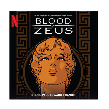 PAUL EDWARD-FRANCIS - Blood of Zeus (Music From the Netflix Original Anime Series, /soundtrack) (RSD DROPS 2021)