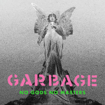 GARBAGE - No Gods No Masters (RSD DROPS 2021)