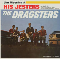 JIM MESSINA & HIS JESTERS - The Dragsters (RSD DROPS 2021)