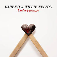 KAREN O & WILLIE NELSON - Under Pressure (RSD DROP 2)