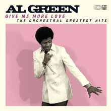 AL GREEN - Give Me More Love (RSD DROPS 2021)
