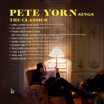 PETE YORN - Pete Yorn Sings The Classics (RSD DROPS 2021)