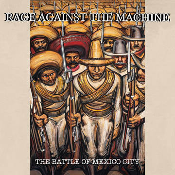 RAGE AGAINST THE MACHINE - The Battle of Mexico City (RSD DROPS 2021)