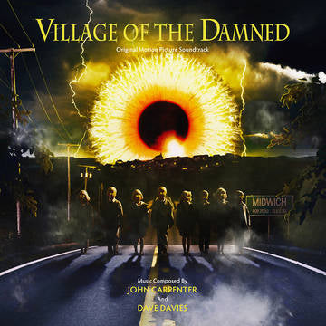 JOHN CARPENTER & DAVE DAVIES - Village Of The Damned (Original Motion Picture Soundtrack) (RSD DROPS 2021)