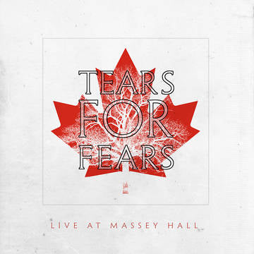 TEARS FOR FEARS - Live At Massey Hall (RSD DROPS 2021)