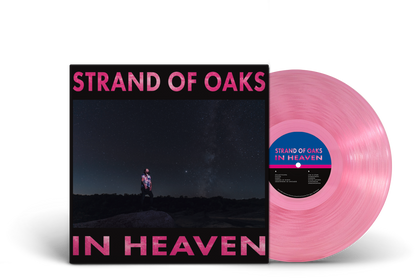 Strand of Oaks - In Heaven (Translucent Pink Vinyl)