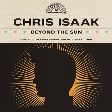 CHRIS ISAAK - Beyond The Sun (RSD Black Friday 2021)