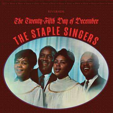 THE STAPLES SINGERS - The Twenty-Fifth Day of December (RSD BLACK FRIDAY 2021)