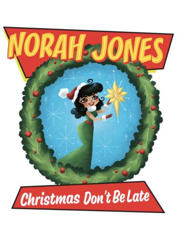 NORAH JONES - Christmas Don’t Be Late (RSD Black Friday 2021)