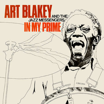 Art Blakey & The Jazz Messengers - In My Prime (RSD 2022 June Drop)