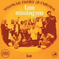 Shankar Family & Friends - I Am Missing You (RSD 2022)
