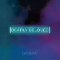 Daughtry - Dearly Beloved (Teal/purple LP)(RSD 2022 June Drop)