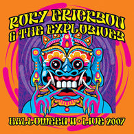 Roky Erickson & The Explosives - Halloween II: Live 2007 (RSD 2022)
