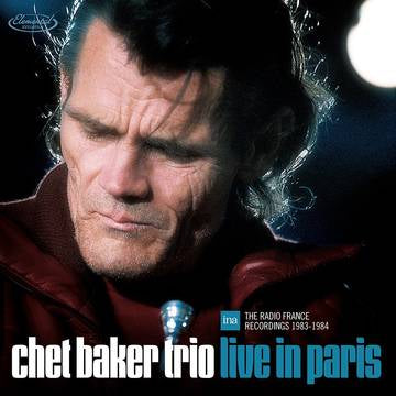 Chet Baker - "Live In Paris: The Radio France Recordings 1983-1984" (RSD 2022)