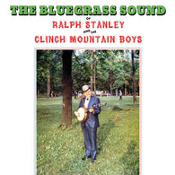 Ralph Stanley & The Clinch Mountain Boys - The Bluegrass Sound (RSD 2022 June Drop)