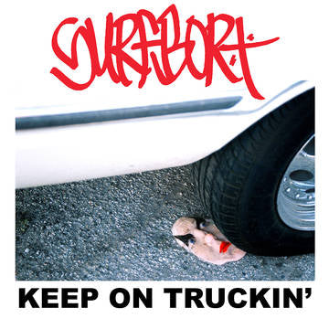 Surfbort - Keep On Truckin' (RSD 2022 June Drop)