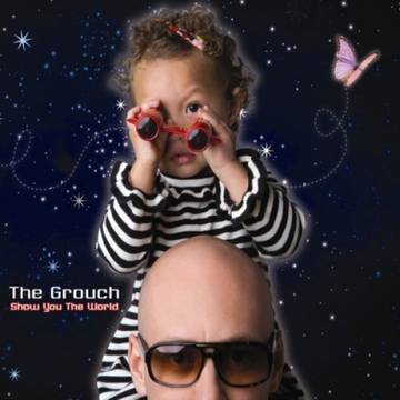 The Grouch - Show You The World (RSD 2022)