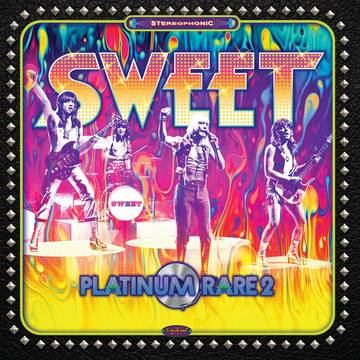 The Sweet - Platinum Rare VOL 2 (RSD 2022 June Drop)