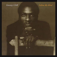 Jimmy Cliff - Follow My Mind (RSD 2022)