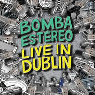 Bomba Estereo - "Live in Dublin" (LP) (RSD 2022)