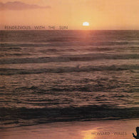 Howard Wales - Rendezvous With The Sun (RSD 2022)