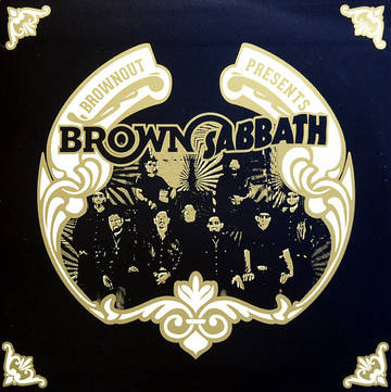 Brownout - Brownout Presents: Brown Sabbath Vol.1 (RSD 2023, Translucent Tan with Brown Splatter Vinyl)