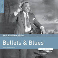 Various Artists - Rough Guide To Bullets & Blues (RSD 2023, LP Vinyl)
