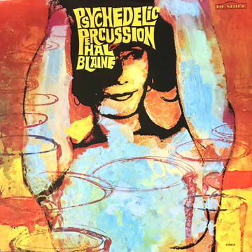 Hal Blaine – Psychedelic Percussion (RSD 2023, Turquoise/Gold vinyl)