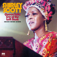 Shirley Scott - Queen Talk: Live at The Left Bank (2LP Vinyl)