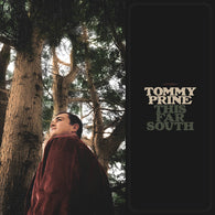 Tommy Prine - This Far South (CD)