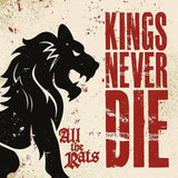 Kings Never Die - All The Rats (Limited Edition, Glow In The Dark LP Vinyl)