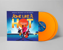 Marc Shaiman & Scott Wittman - Some Like It Hot (Original Broadway Cast Recording) (Tangerine 2LP Vinyl) UPC: 888072522336