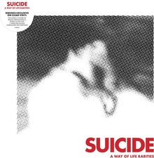 Suicide - A Way of Life - The Rarities EP (RSD 2023, 10inch Vinyl)