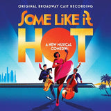 Marc Shaiman & Scott Wittman - Some Like It Hot (Original Broadway Cast Recording) (Tangerine 2LP Vinyl) UPC: 888072522336