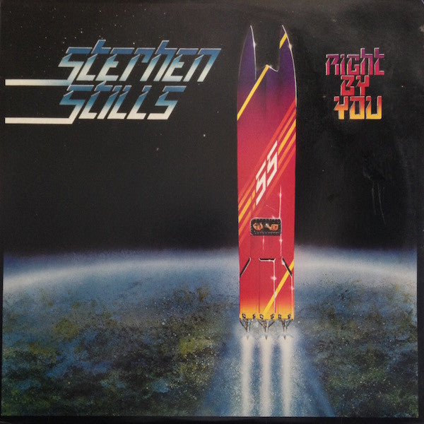 Stephen Stills : Right By You (LP, Album, Club)