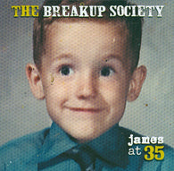 The Breakup Society : James At 35 (CD, Album)