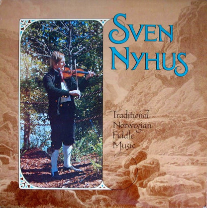 Sven Nyhus : Traditional Norwegian Fiddle Music (LP)