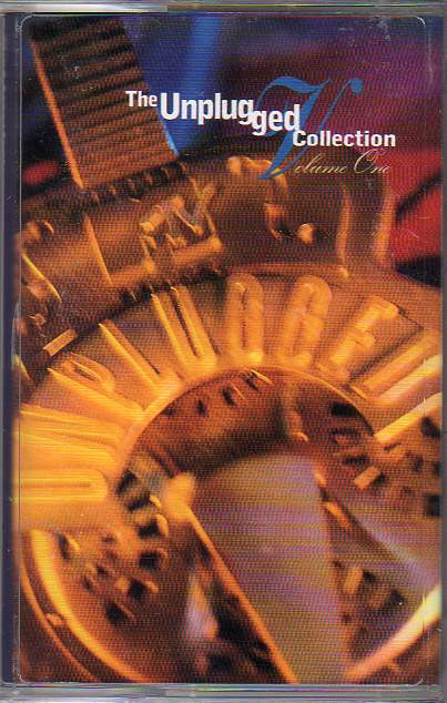 Various : The Unplugged Collection: Volume One (Cass, Comp)