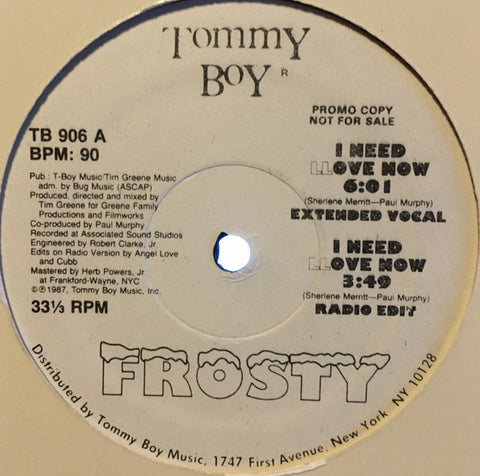 Frosty : I Need Llove Now (12", Promo)