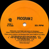 Program 2 : The Feeling (12")