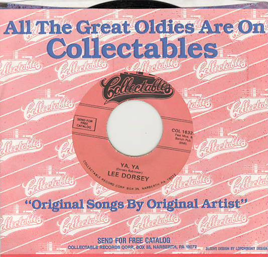 Lee Dorsey : Ya Ya / Give Me You (7", RE)