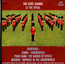 The Regimental Band Of The Scots Guards : At The Opera (LP)