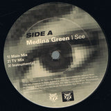 Medina Green & Self Scientific : I See b/w Best Part (12")